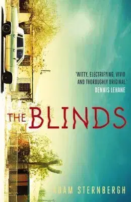 Cudzojazyčná literatúra The Blinds - Adam Sternbergh