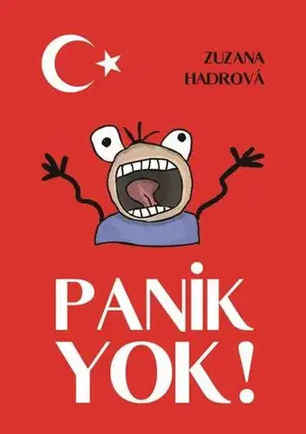 Učebnice - ostatné Panik yok! - Zuzana Hadrová