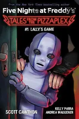 Fantasy, upíri Lallys Game Five Nights at Freddys: Tales from the Pizzaplex 1 - Scott Cawthon