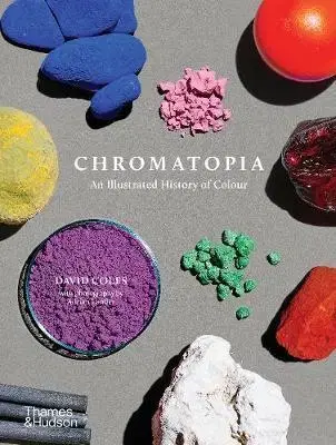 Cudzojazyčná literatúra Chromatopia - An Illustrated History of Colour - David Coles