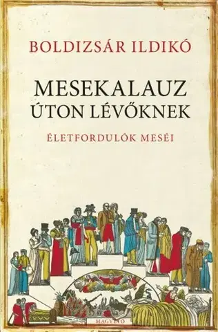 Svetová beletria Mesekalauz úton lévőknek - Ildikó Boldizsár