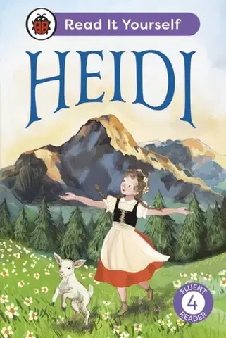 Príprava do školy, pracovné zošity Heidi: Read It Yourself - Level 4 Fluent Reader - Ladybird