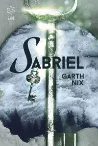 Sci-fi a fantasy Sabriel - Garth Nix