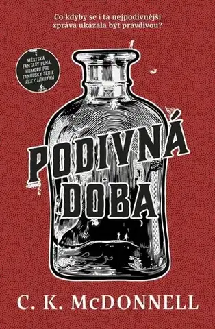 Detektívky, trilery, horory Podivná doba - C.K. McDonnell