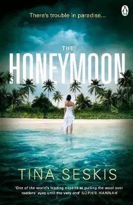 Cudzojazyčná literatúra The Honeymoon - Tina Seskis