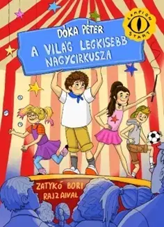 Rozprávky A világ legkisebb nagycirkusza - Péter Dóka