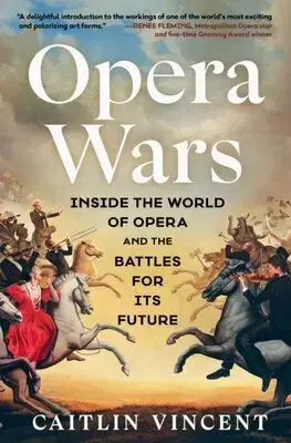 Hudba - noty, spevníky, príručky Opera Wars - Caitlin Vincent
