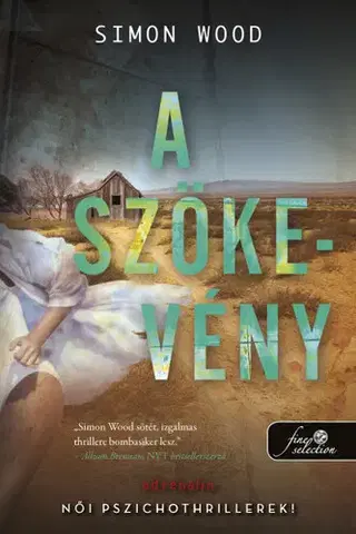 Detektívky, trilery, horory A szökevény - Simon Woods
