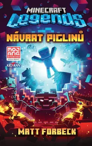 Pre deti a mládež - ostatné Minecraft Legends: Návrat piglinů - Matt Forbeck,Jan Mrlík