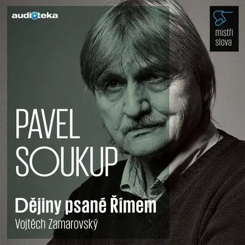 História Bookmedia a Audiotéka Dějiny psané Římem - Mistři slova