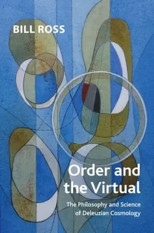 Filozofia Order and the Virtual - Bill Ross