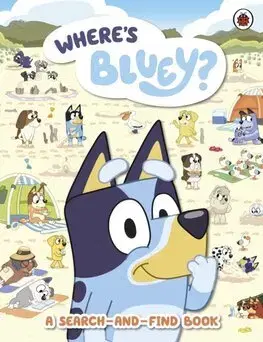 Pre deti a mládež - ostatné Bluey: Where's Bluey?