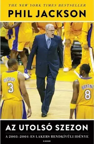 Šport - ostatné Az utolsó szezon - Phil Jackson
