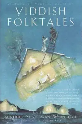 Cudzojazyčná literatúra Yiddish Folktales - Beatrice S. Weinreich