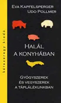 Pre deti a mládež - ostatné Halál a konyhában - Eva Kapfelsperger