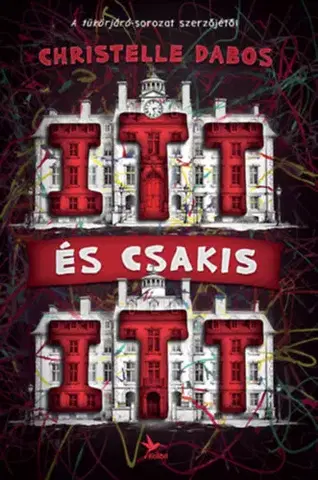 Young adults Itt és csakis itt - Christelle Dabos,Zsolt Pacskovszky