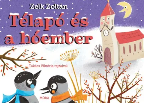 Básničky a hádanky pre deti Télapó és a hóember - Zoltán Zelk
