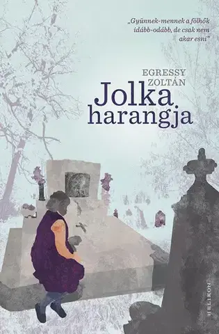Svetová beletria Jolka harangja - Zoltán Egressy