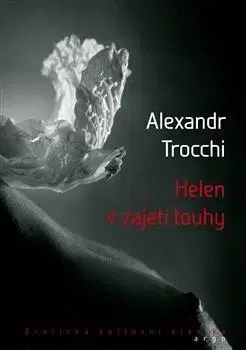 Erotická beletria Helen v zajetí touhy - Alexander Trocchi,Ladislav Nagy