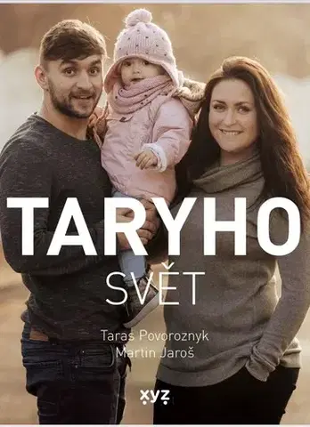 Pre deti a mládež - ostatné Taryho svět - Martin Jaroš,Taras Povoroznyk