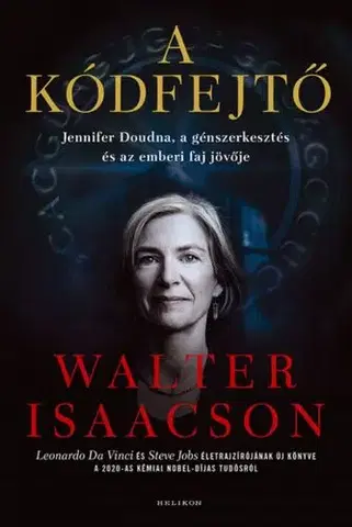 Veda, vynálezy A kódfejtő - Walter Isaacson