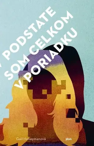 Romantická beletria V podstate som celkom v poriadku - Gail