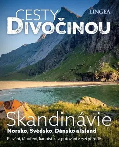 Európa Cesty divočinou: Skandinávie