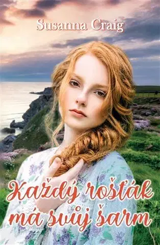 Historické romány Každý rošťák má svůj šarm - Sussane Craig