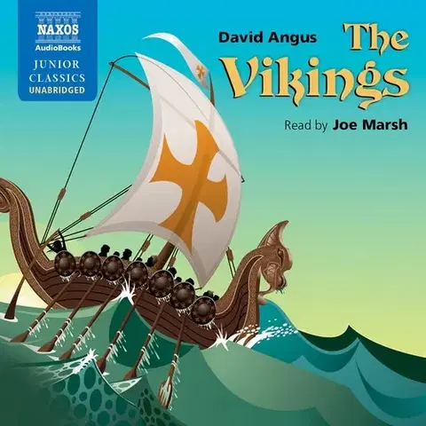 Svetová beletria Naxos Audiobooks The Vikings (EN)