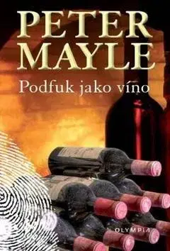 Detektívky, trilery, horory Podfuk jako víno - Peter Mayle