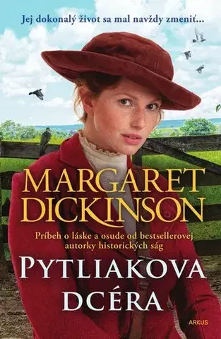 Romantická beletria Pytliakova dcéra - Margaret Dickinson