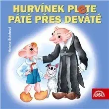 Rozprávky SUPRAPHON a.s. Hurvínek plete páté přes deváté