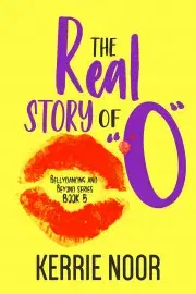 Beletria - ostatné The Real Story Of 'O' - Noor Kerrie