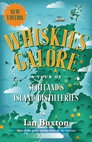 Cestopisy Whiskies Galore - Ian Buxton