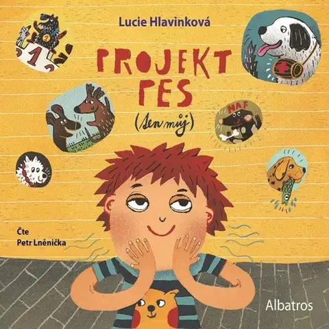 Pre deti a mládež Albatros Projekt pes (ten můj)