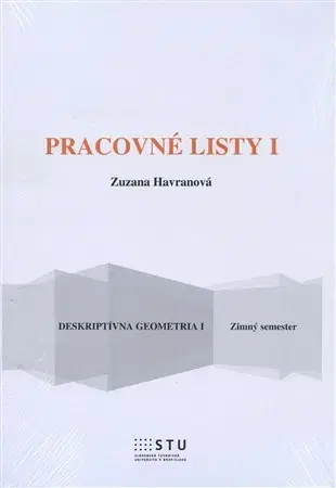 Pre vysoké školy Pracovné listy I. - Zuzana Havranová