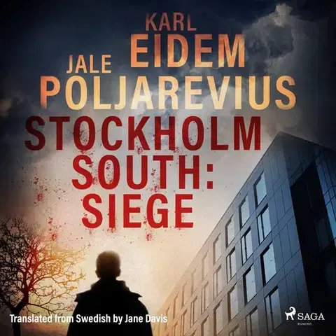 Detektívky, trilery, horory Saga Egmont Stockholm South: Siege (EN)