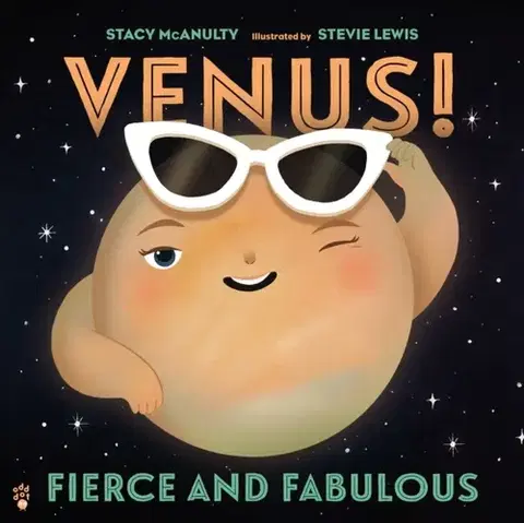 Leporelá, krabičky, puzzle knihy Venus! Fierce and Fabulous - Stacy McAnulty
