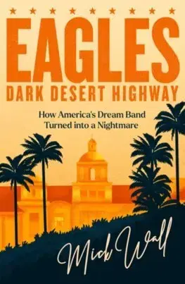 Hudba - noty, spevníky, príručky Dark Desert Highway - Mick Wall