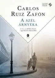 Sci-fi a fantasy A szél árnyéka / Tűzrózsa - Carlos Ruiz Zafón