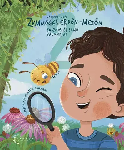 Rozprávky Zümmögés erdőn-mezőn - Adél Várszegiová