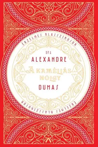 Svetová beletria A kaméliás hölgy - Alexandre Dumas