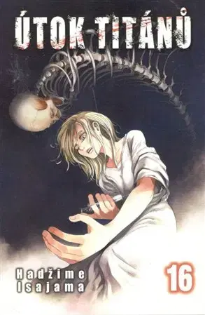 Manga Útok titánů 16 - Hadžime Isajama,Hadžime Isajama,Anna Křivánková
