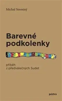 Historické romány Barevné podkolenky - Michal Novotný