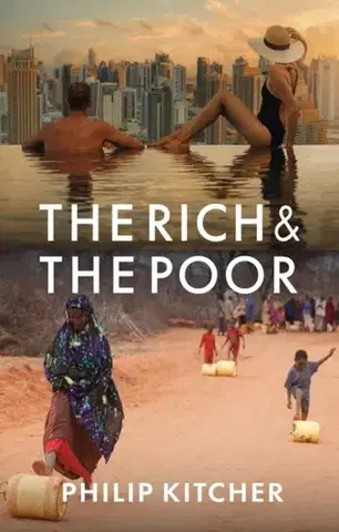 Filozofia The Rich and the Poor - Philip Kitcher