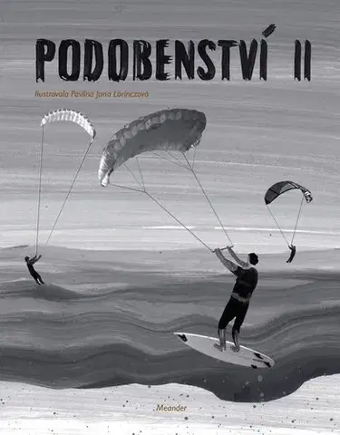 Náboženská literatúra pre deti Podobenství II - Ivana Pecháčková
