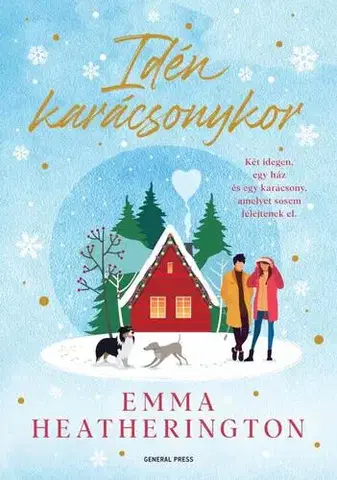 Romantická beletria Idén karácsonykor - Emma Heatherington,Péter Rácz