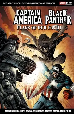 Beletria - ostatné Marvel Select: Captain America/Black Panther: Flags of Our Fathers - Ed Brubaker,Reginald Hudlin