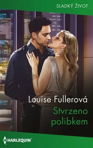 Romantická beletria Stvrzeno polibkem - Louise Fuller