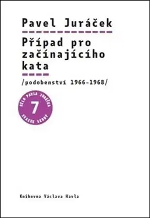 Česká beletria Případ pro začínajícího kata - Pavel Juráček